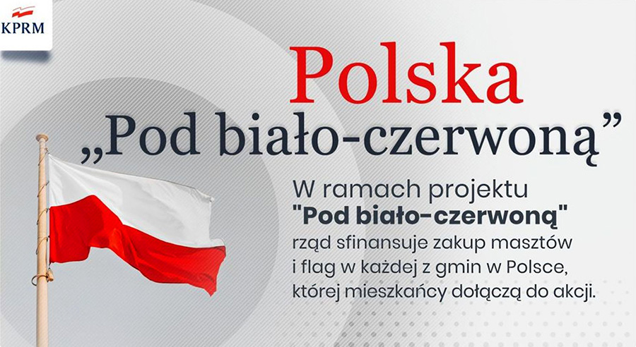 Pod biało-czerwoną - maszty w każdej z gmin w Polsce, której mieszkańcy dołączą do projektu
