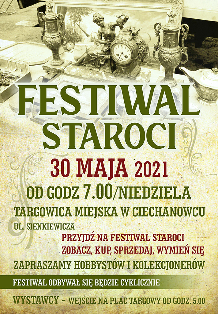 Festiwal Staroci – 30 maja Targowisko Miejskie w Ciechanowcu, zapraszamy hobbystów i kolekcjonerów