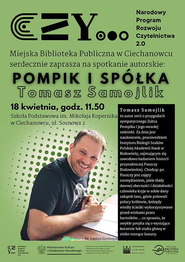 Spotkanie autorskie z Tomaszem Samojlikiem, twórcą bestsellerowej serii książek o żubrze Pompiku i jego rodzince