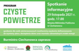 Burmistrz Ciechanowca zaprasza na kolejne spotkanie informacyjne dotyczące programu „Czyste powietrze”