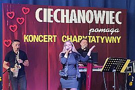 Ponad 11 tys. zł udało się zebrać podczas Koncertu Charytatywnego "Ciechanowiec pomaga"
