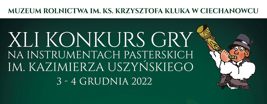 Tradycyjne ligawki - 41. Konkurs Gry na Instrumentach Pasterskich im. Kazimierza Uszyńskiego