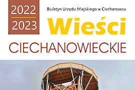 Nowe wydanie Wieści Ciechanowieckich, biuletynu informacyjnego gminy Ciechanowiec