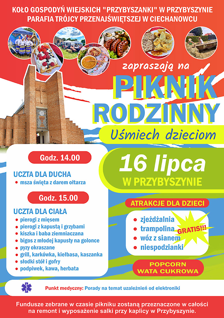 16 lipca, w niedzielę zapraszamy do Przybyszyna na Piknik rodzinny ,,Uśmiech dzieciom"