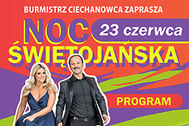 Noc Świętojańska - koncerty, konkursy i zabawy, atrakcje dla dzieci, widowisko laserowe