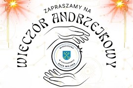 Spotkanie pełne wróżb i zabawy - Burmistrz Ciechanowca oraz Młodzieżowa Rada Miejska zapraszają na Wieczór Andrzejkowy
