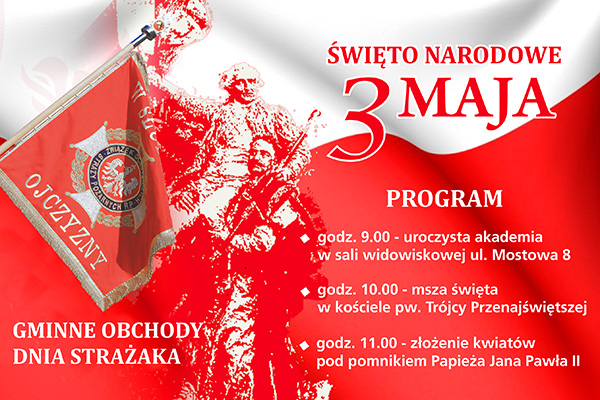 Święto Narodowe Trzeciego Maja oraz Gminne Obchody Dnia Strażaka w Ciechanowcu
