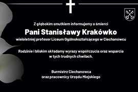 Zmarła Pani Stanisława Krakówko – wieloletnia profesor Liceum Ogólnokształcącego w Ciechanowcu