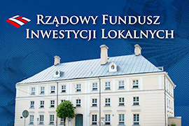 Rządowy Fundusz Inwestycji Lokalnych