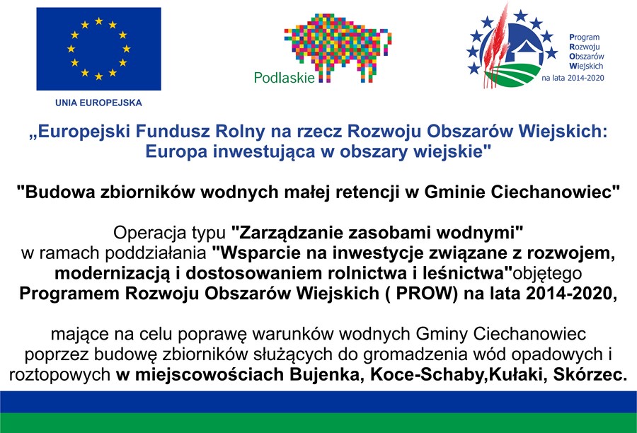  Odbiór końcowy zadania inwestycyjnego pn. „Budowa zbiorników wodnych małej retencji w Gminie Ciechanowiec”