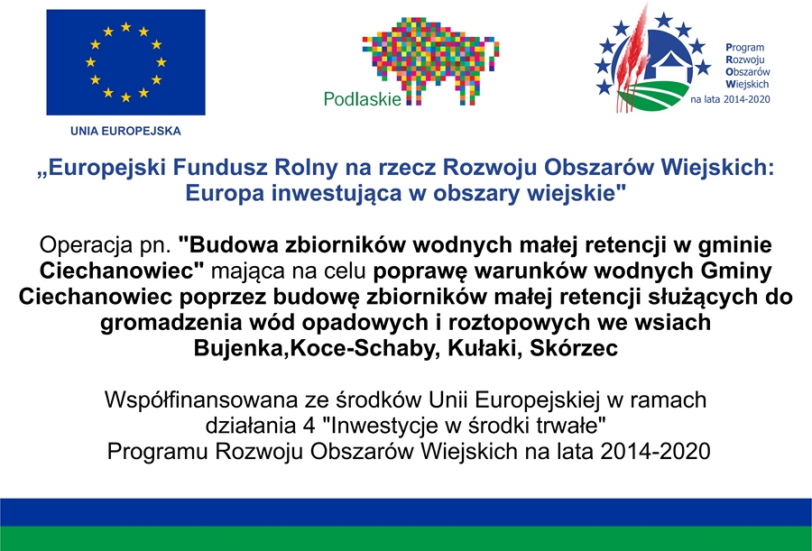  Odbiór końcowy zadania inwestycyjnego pn. „Budowa zbiorników wodnych małej retencji w Gminie Ciechanowiec”