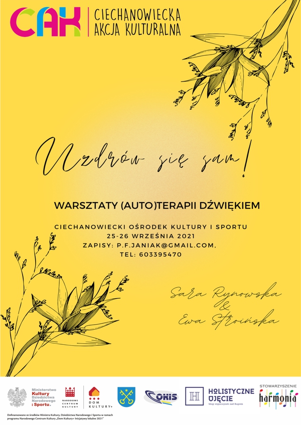 Warsztaty (Auto)terapii Dźwiękiem organizowane w ramach Ciechanowieckiej Akcji Kulturalnej