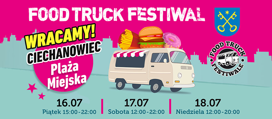 Zlot Food Trucków w Ciechanowcu - najlepsze dania z czterech stron świata