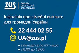 Ruszyła infolinia ZUS w sprawie świadczeń rodzinnych dla obywateli Ukrainy