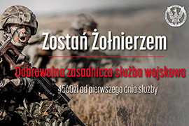 Dobrowolna Zasadnicza Służba Wojskowa – nowa oferta i szansa służby w Wojsku Polskim