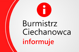 Zarządzenie Burmistrza Ciechanowca w sprawie sprzedaży nieruchomości w trybie bezprzetargowym