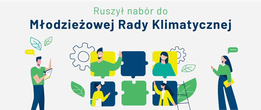 Trwa nabór do Młodzieżowej Rady Klimatycznej przy Ministrze Klimatu i Środowiska