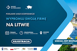 Misja gospodarcza na Litwie 8-12 maja 2023 r.okazją do promocji regionalnych produktów i usług