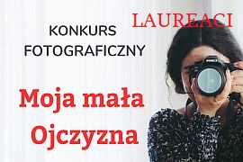 Młodzieżowa Rada Miejska w Ciechanowcu ogłasza konkurs fotograficzny „Moja mała Ojczyzna”.