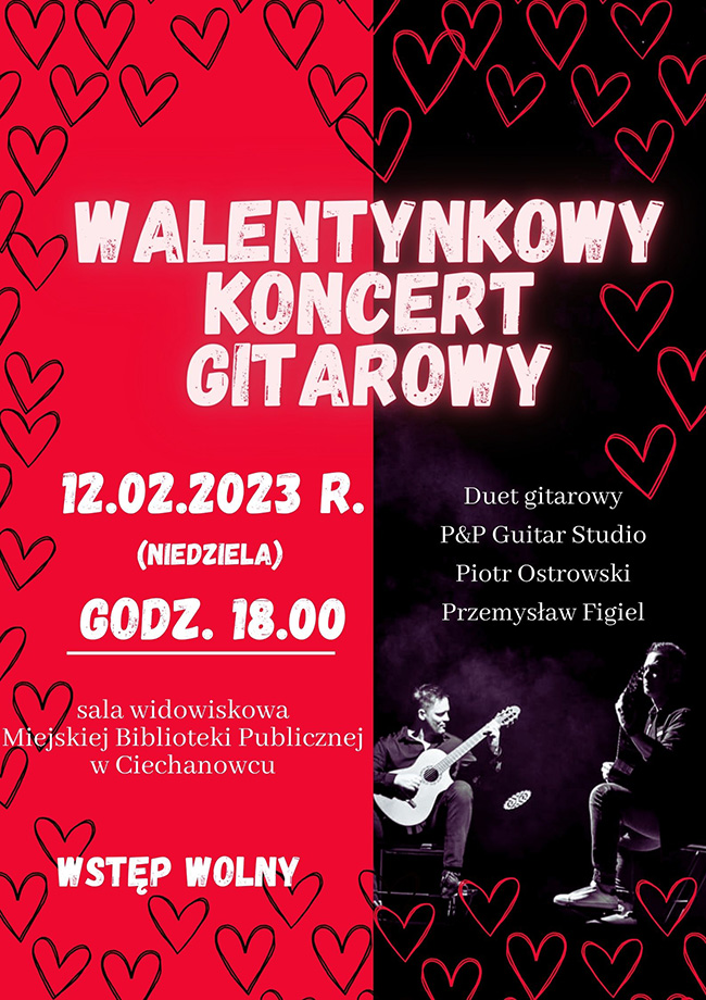 Walentynkowy Koncert Gitarowy.P&P Guitar Duo - Piotr Ostrowski i Przemysław Figiel