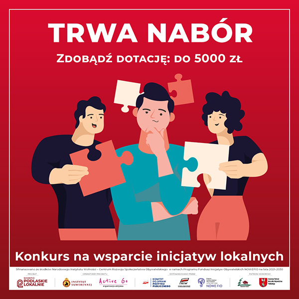 Trwa nabór wniosków mikrodotacyjnych w konkursie na Wsparcie Inicjatyw Lokalnych