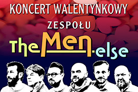 Burmistrz Ciechanowca oraz zespół The Men Else zapraszają na koncert zatytułowany „Big Love”