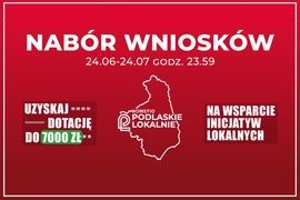  Masz ciekawy pomysł - Konkurs na Wsparcie Inicjatyw Lokalnych "Podlaskie Lokalnie"