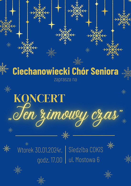 Ciechanowiecki Chór Seniora zaprasza na wyjątkowy koncert „Ten zimowy czas”