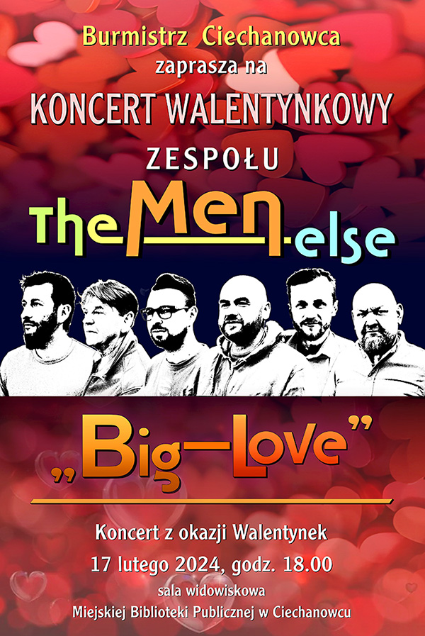 Walentynkowy koncert zespołu The Men Else zatytułowany „Big Love”