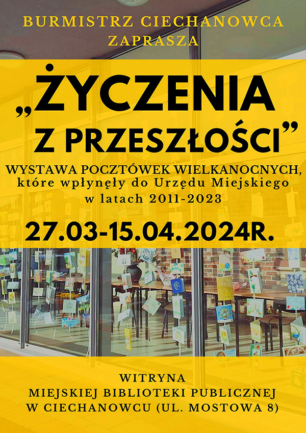 Życzenia z przeszłości - wystawya pocztówek wielkanocnych, które wpłynęły do Urzędu Miejskiego