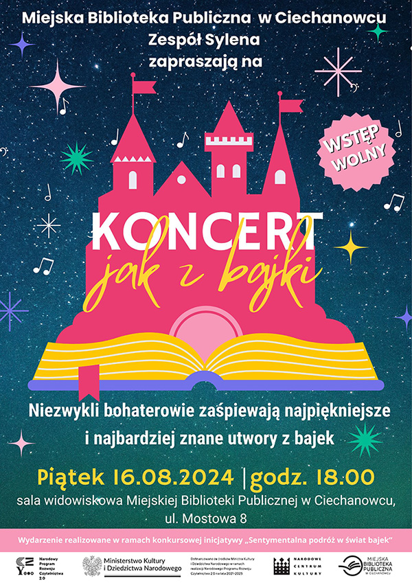 Koncert jak z bajki - zapraszają Miejska Biblioteka Publiczna w Ciechanowcu oraz Zespół Sylena