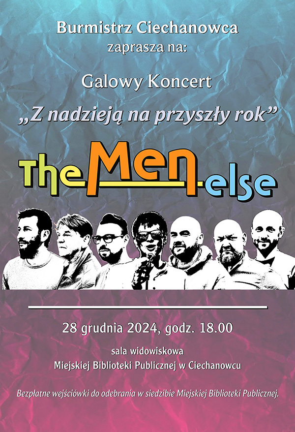  Galowy koncert zespołu The Men Else "Z nadzieją na przyszły rok"
