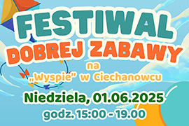 Dzień Dziecka - wspólne spędzenie czasu w rodzinnej atmosferze na Festiwalu Dobrej Zabawy
