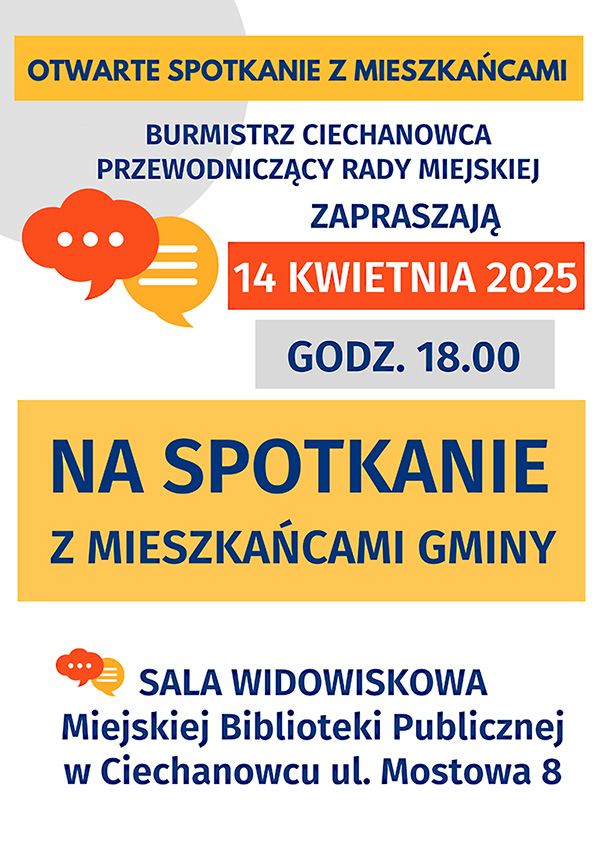 Burmistrz Ciechanowca i Przewodniczący Rady Miejskiej zapraszają na spotkanie z mieszkańcami Gminy