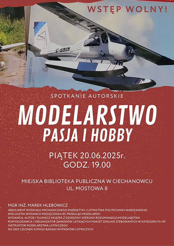 Spotkanie z Markiem Hlebowiczem - instruktorem modelarstwa lotniczego