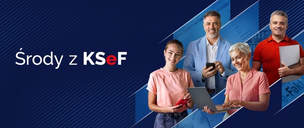 Środy z KSeF - cykl bezpłatnych szkoleń