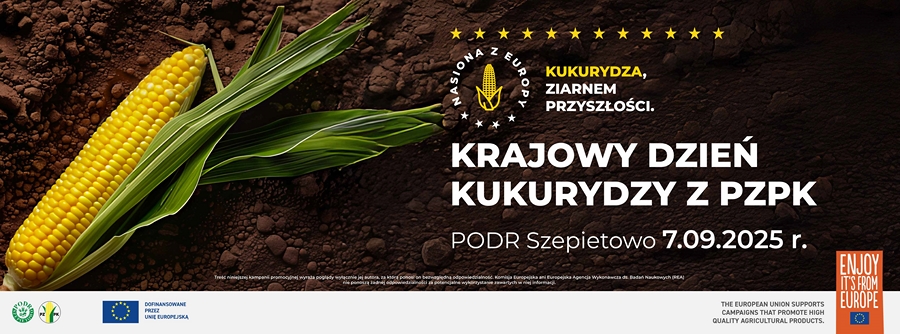 7 września spotkajmy się na Krajowym Dniu Kukurydzy w PODR Szepietowo  