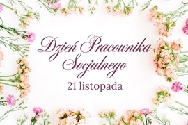 Dzień Pracownika Socjalnego – wyrazy wdzięczności za codzienną pracę na rzecz potrzebujących