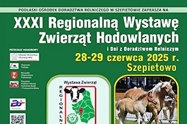 Regionalna Wystawa Zwierząt Hodowlanych w Szepietowie - tu tradycja spotyka nowoczesność